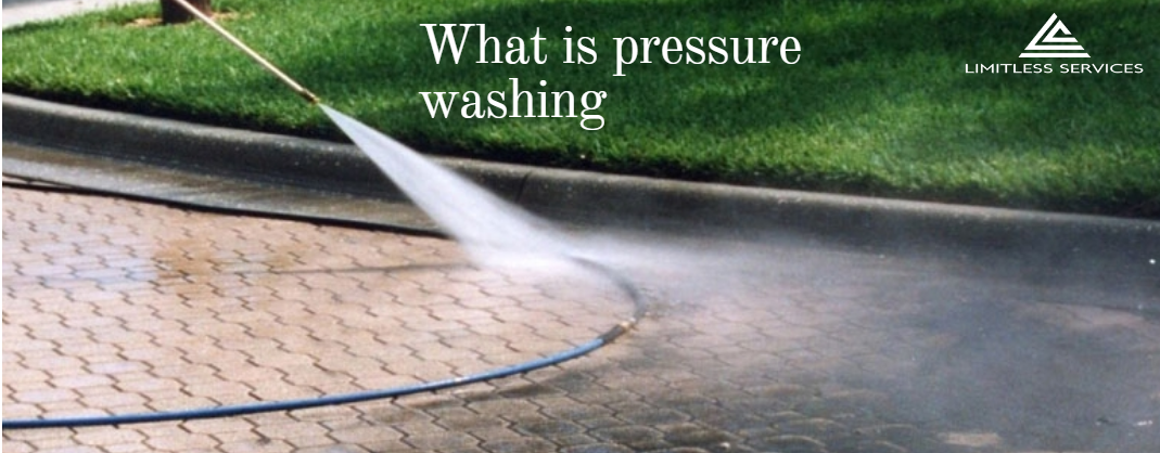What is pressure washing